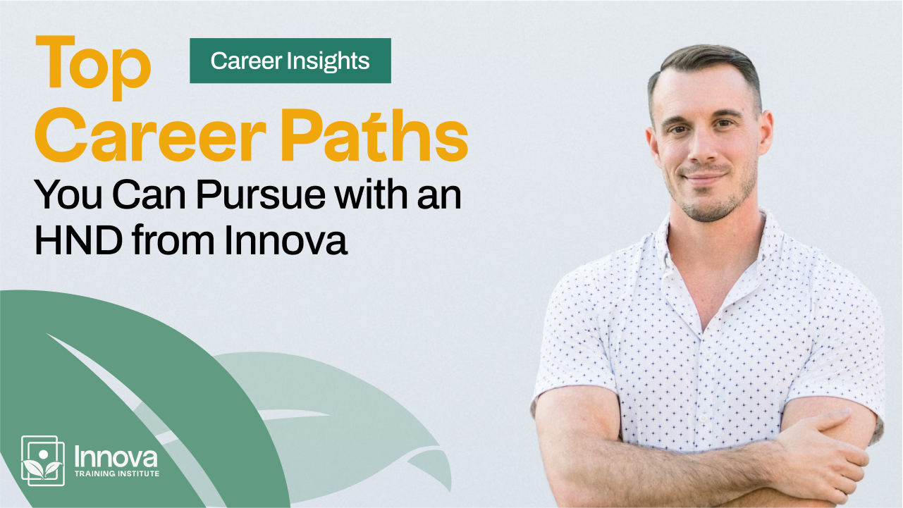 The Best Career Opportunities After Completing an HND with Innova img