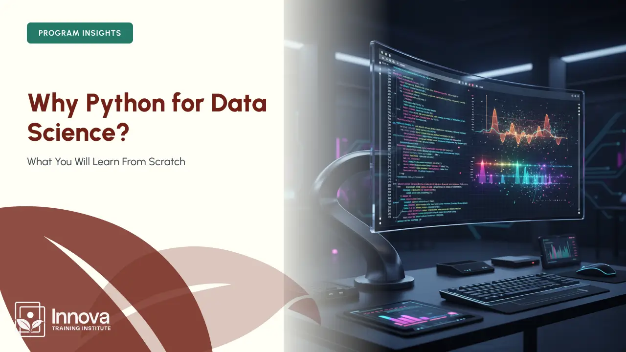 Why Python for Data Science, and What You'll Learn From Scratch
